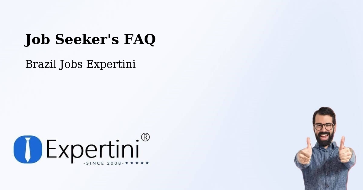 Job Seeker FAQ – Lins - Brazil Jobs Expertini